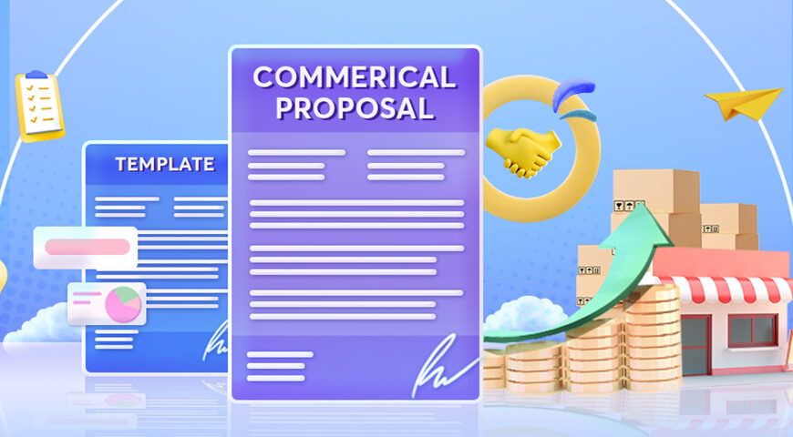 How to Create Unbeatable Commercial Proposals that Win Deals?
