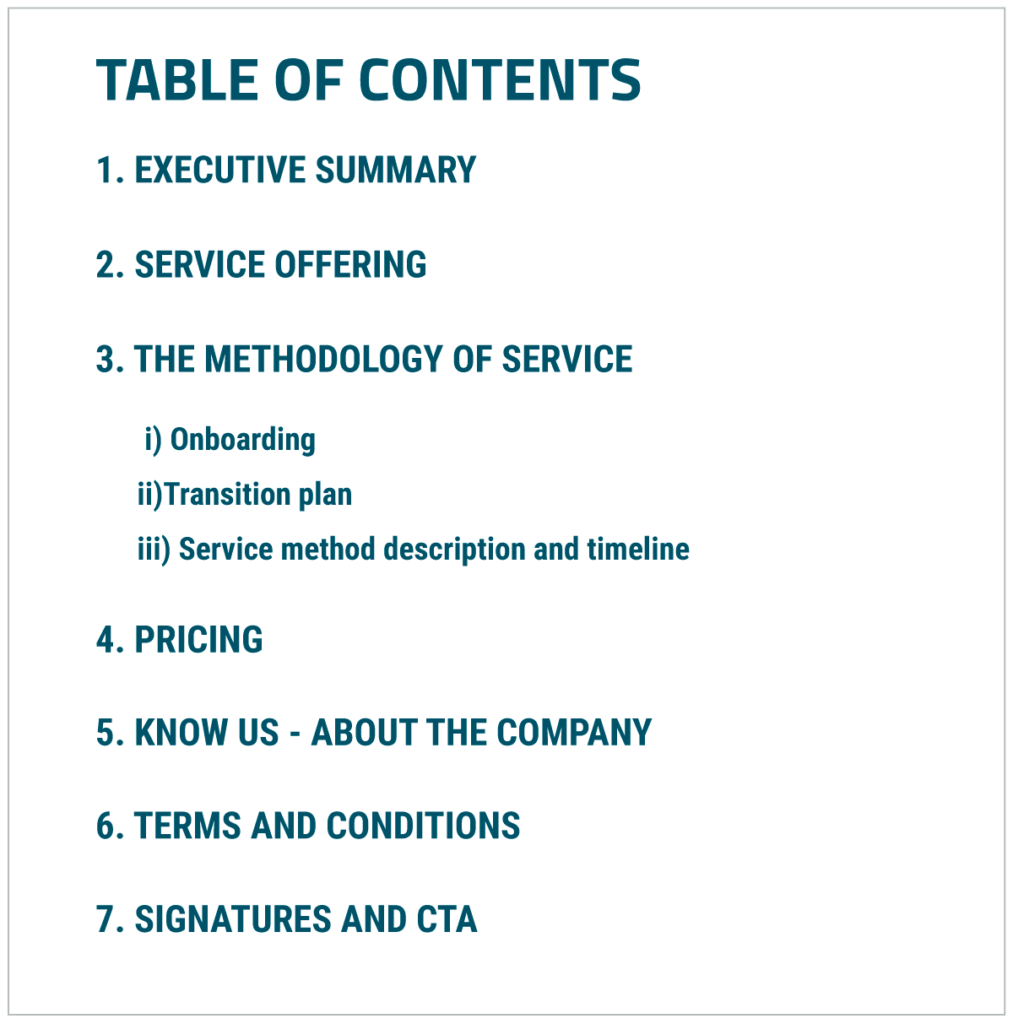 A business proposal must have the table of contents for easy navigation