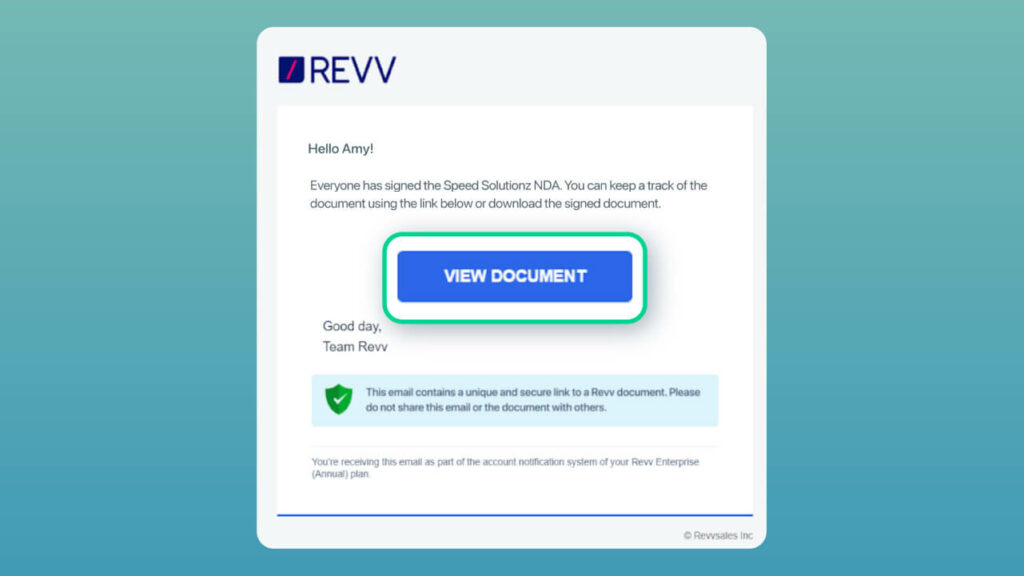Revv’s electronic signature solution sends email to all the parties with a link to access the signed electronic documents.