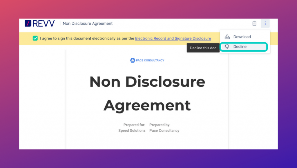 Revv obtains the signer’s ‘intent to sign’ by providing an option to decline the electronic way to affix signatures