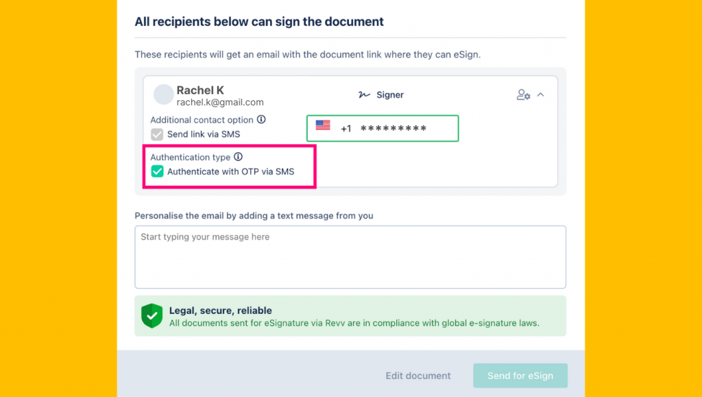During the onboarding program for partners, authenticate your signers with Revv's SMS-OTP functionality