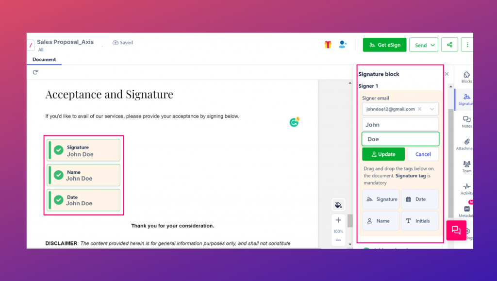 With Revv's signature tool simply drag and drop signatures and send for e-sign. Revv's e-signature options are legally binding