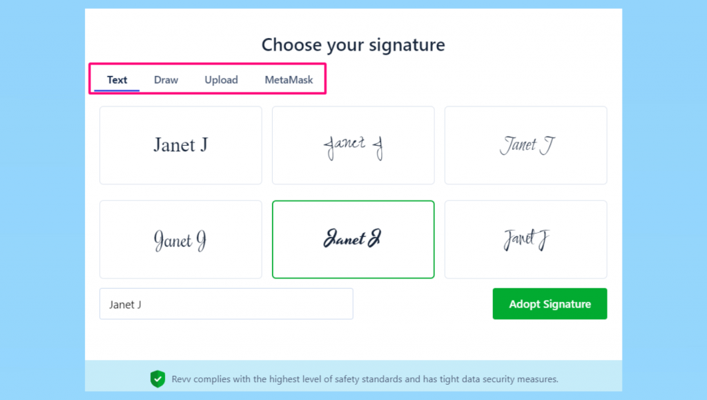 With Revv you have flexible eSigning options