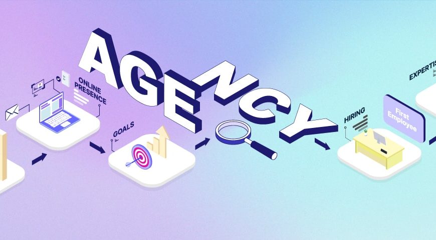 How to Start an Agency? A Simple Guide to Follow